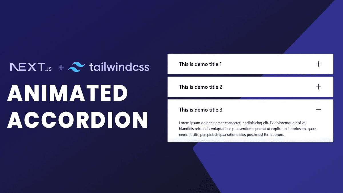 Animated Accordion using Next js / React js & Tailwind CSS
