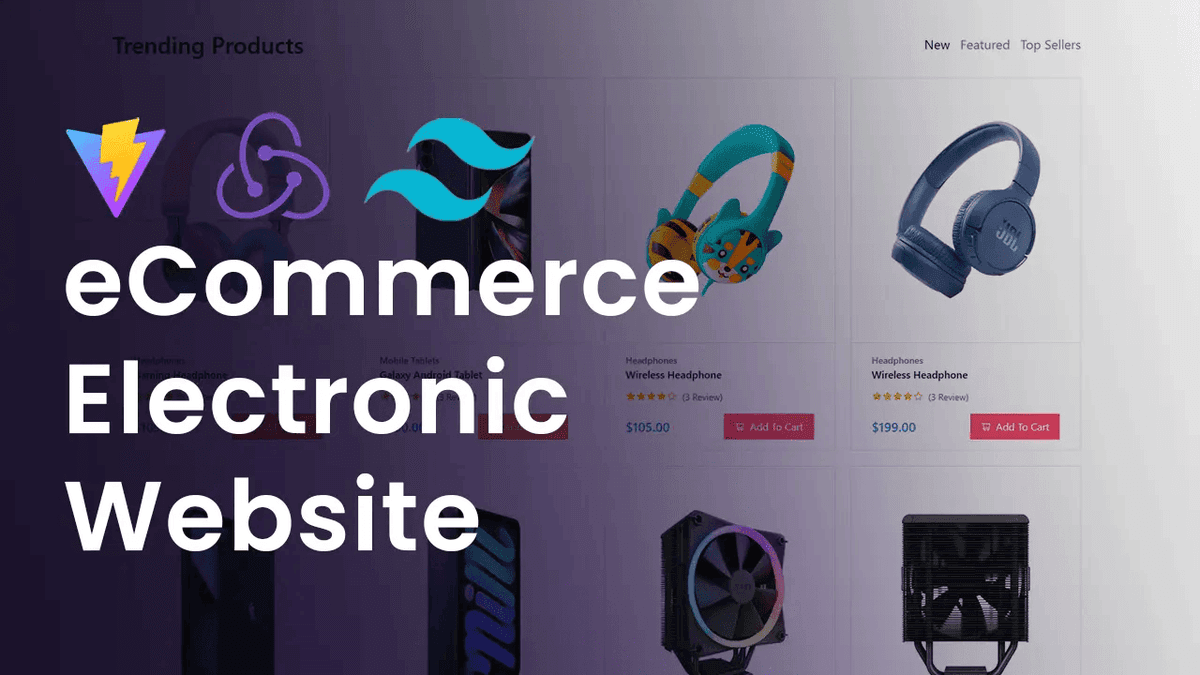 Creating eCommerce electronic website using React Redux Tailwind